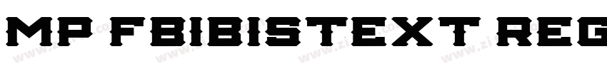 MP FBIbisText Regula字体转换